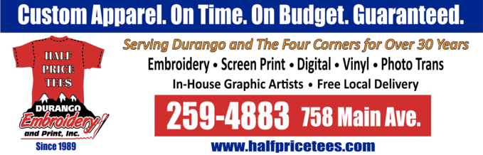 Half Price Tees & Durango Embroidery & Print